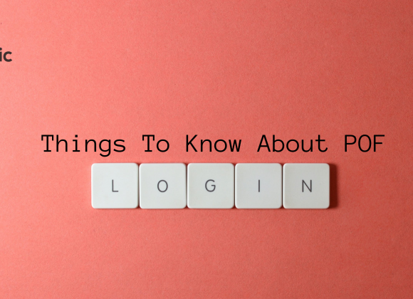 Things to know about POF Login (Plenty of Fish)